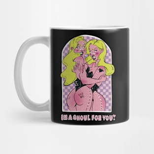 Lgbt Horror Girl Lesbian "I'm a Ghoul for You" Mug